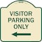Signmission Reserved Parking Visitor Parking W/ Left Arrow Heavy-Gauge Aluminum Sign, 18" x 18", TG-1818-23021 A-DES-TG-1818-23021 - alternate 1